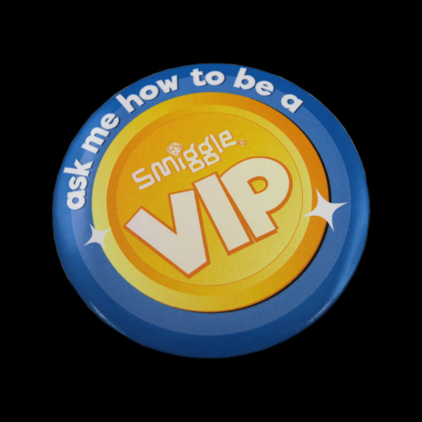 Smiggle Vip Button Pin